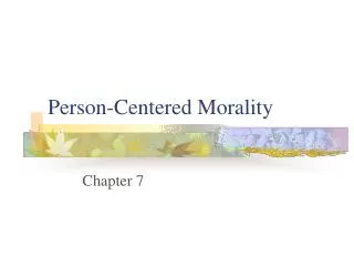 Person-Centered Morality