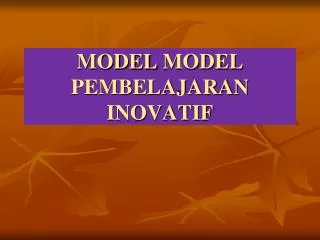 model model pembelajaran inovatif
