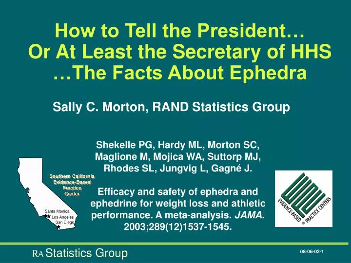 how to tell the president or at least the secretary of hhs the facts about ephedra