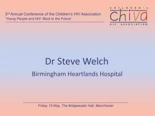 Dr Steve Welch