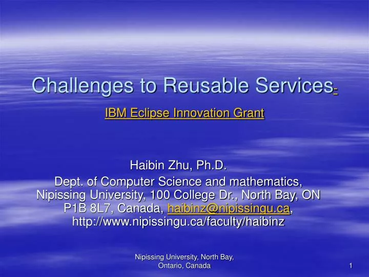 challenges to reusable services ibm eclipse innovation grant
