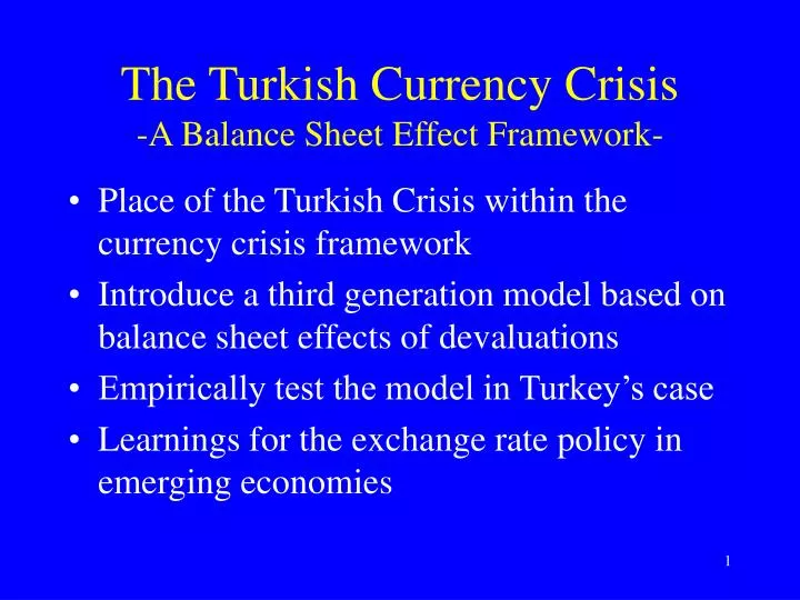 the turkish currency crisis a balance sheet effect framework