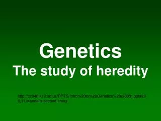 genetics the study of heredity