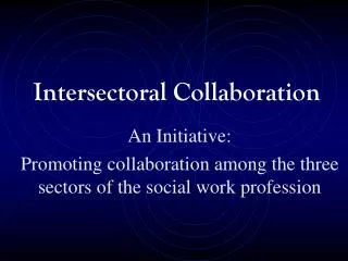 Intersectoral Collaboration