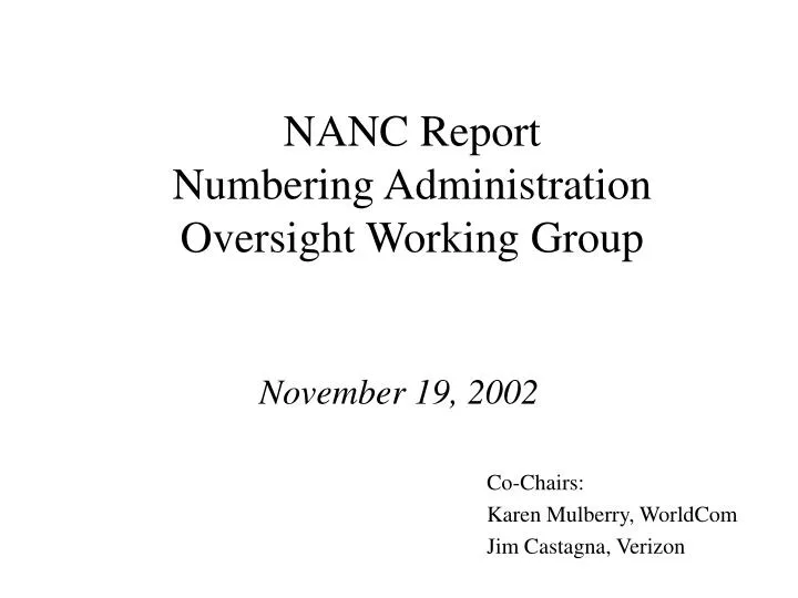 nanc report numbering administration oversight working group