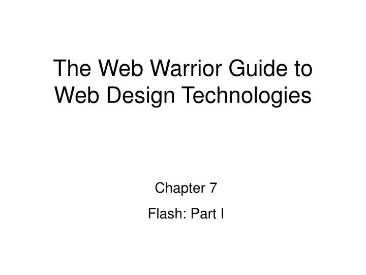 the web warrior guide to web design technologies