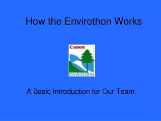 How the Envirothon Works