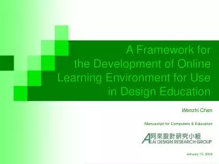 A Framework for the Development of Online Learning Environment for Use in Design Education