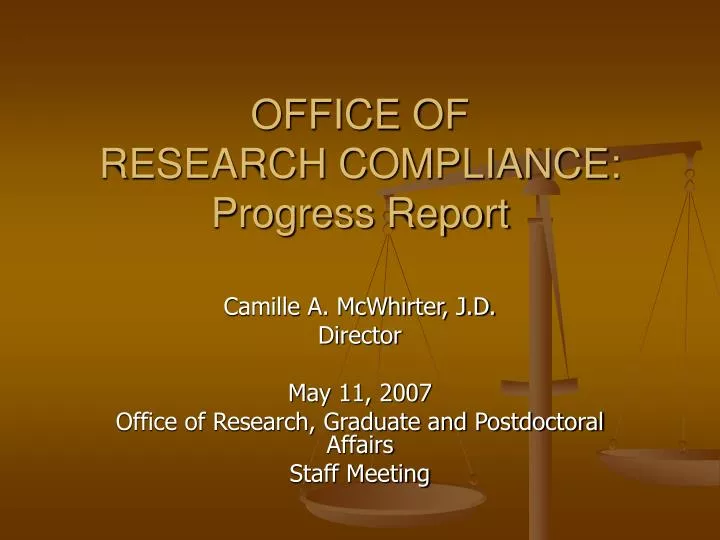 office of research compliance progress report