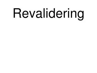 revalidering