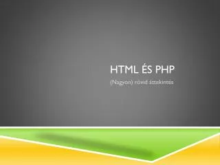 HTmL és PHP