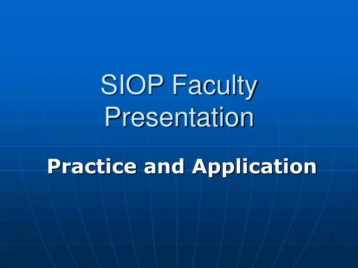 siop faculty presentation
