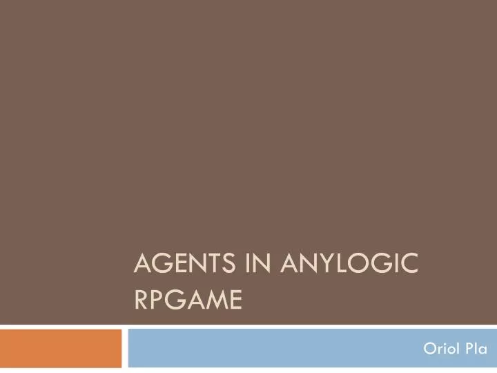 agents in anylogic rpgame