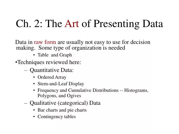 ch 2 the art of presenting data
