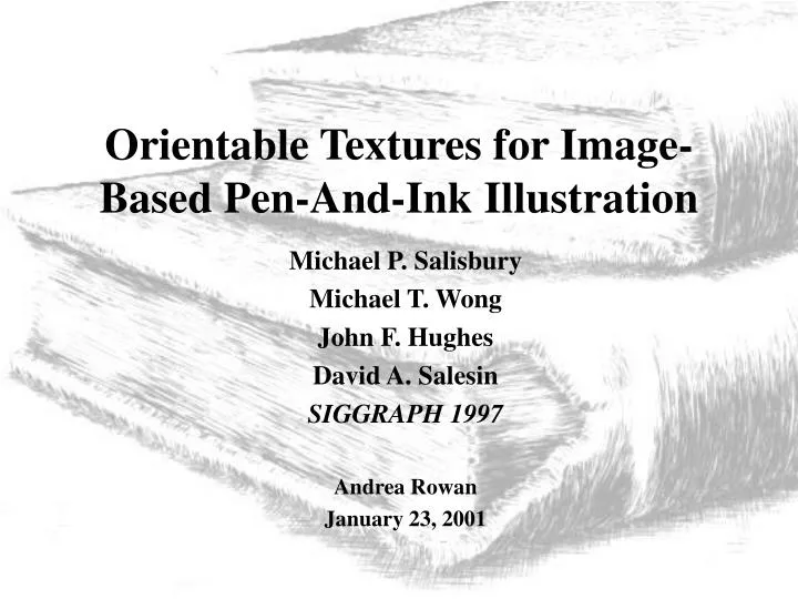 orientable textures for image based pen and ink illustration