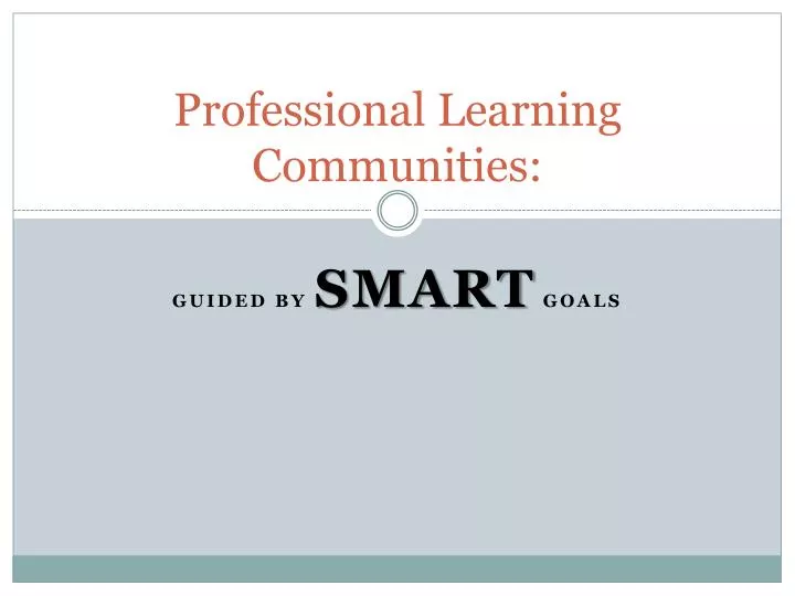 professional learning communities