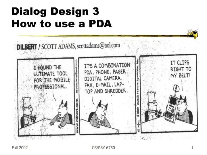 dialog design 3 how to use a pda