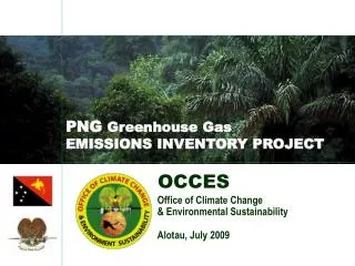 PNG Greenhouse Gas EMISSIONS INVENTORY PROJECT