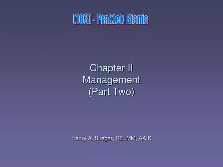chapter ii management part two