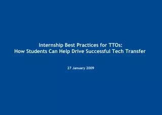 Internship Best Practices for TTOs: How Students Can Help Drive Successful Tech Transfer