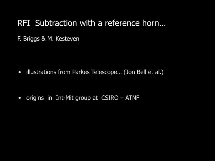 rfi subtraction with a reference horn f briggs m kesteven