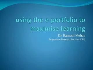 u sing the e-portfolio to maximise learning