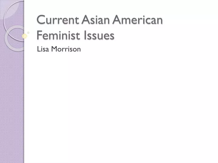 current asian american feminist issues