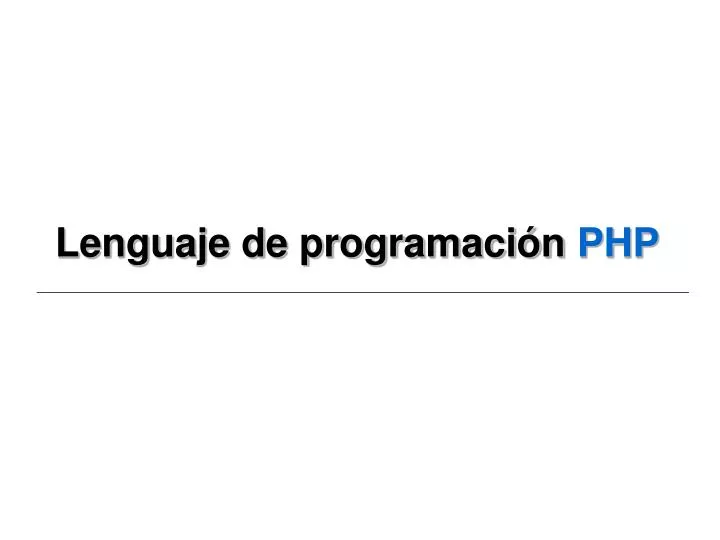 lenguaje de programaci n php