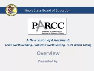 A New Vision of Assessment: Texts Worth Reading, Problems Worth Solving, Tests Worth Taking