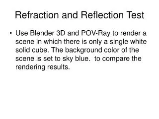 Refraction and Reflection Test