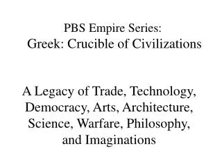 PBS Empire Series: Greek: Crucible of Civilizations