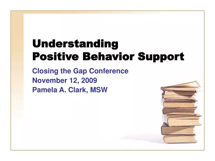 understanding positive behavior support