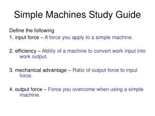 Simple Machines Study Guide
