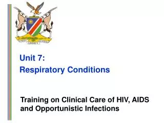 Unit 7: Respiratory Conditions