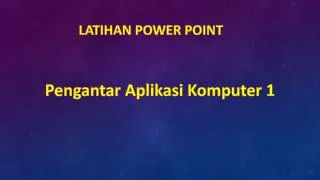 latihan power point
