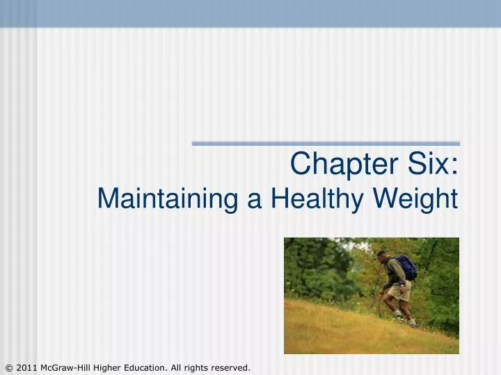 chapter six maintaining a healthy weight
