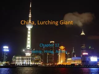 China, Lurching Giant