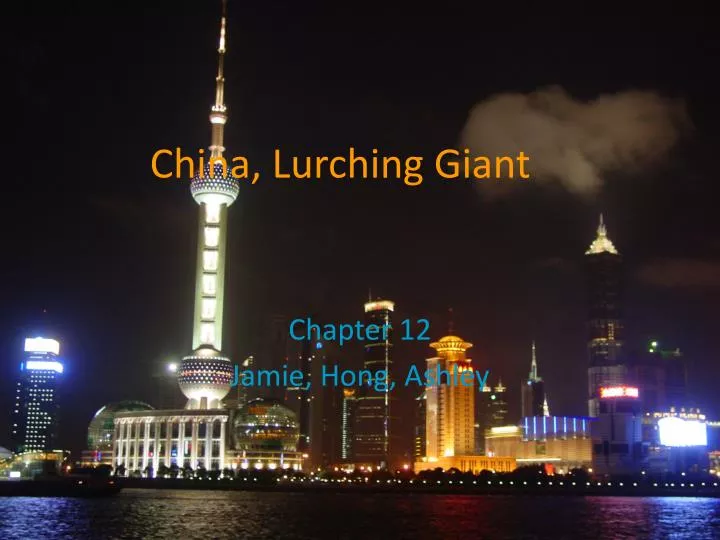 china lurching giant
