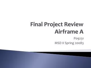 Final Project Review Airframe A