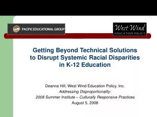 Getting Beyond Technical Solutions to Disrupt Systemic Racial Disparities in K-12 Education