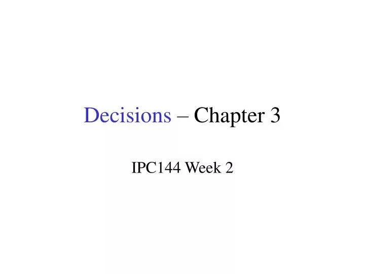 decisions chapter 3