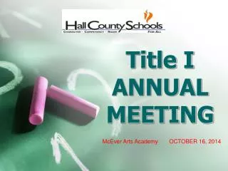 Title I ANNUAL MEETING