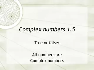 Complex numbers 1.5