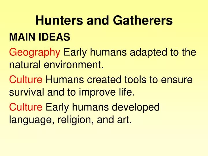 PPT - Hunters And Gatherers PowerPoint Presentation, Free Download - ID ...