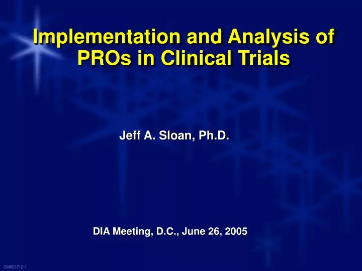 implementation and analysis of pros in clinical trials