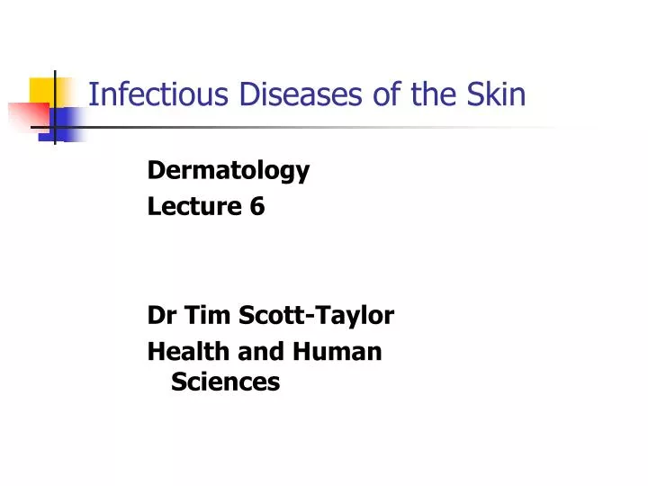 infectious diseases of the skin