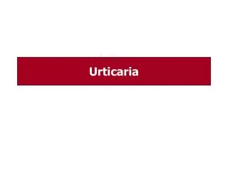 urticaria