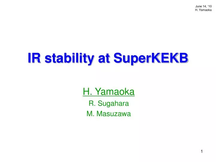 ir stability at superkekb