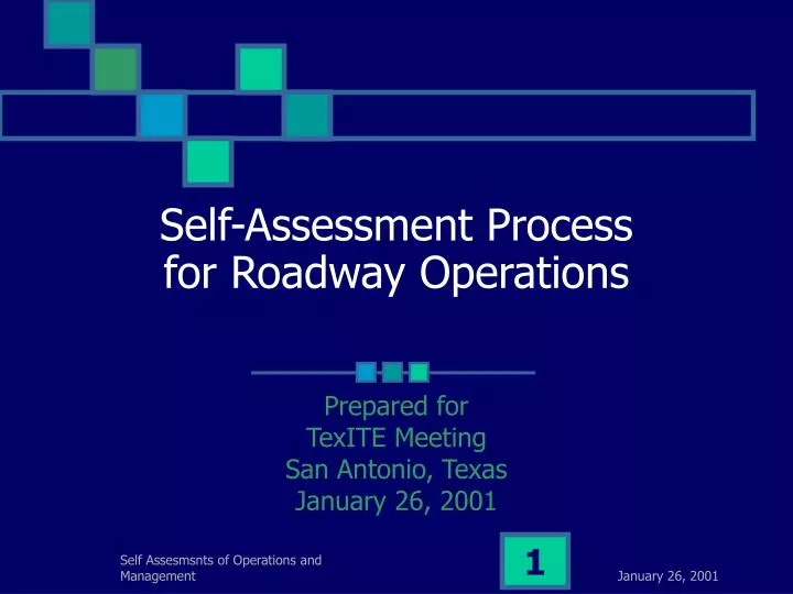 self assessment process for roadway operations