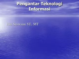 pengantar teknologi informasi